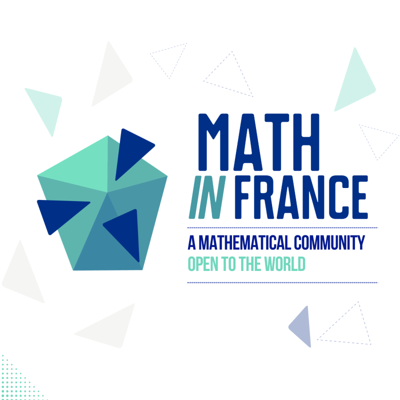 Math In France, vitrine de la communauté mathématique française à l'ICM ...